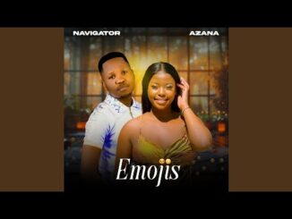 Navigator – Emojis ft Azana