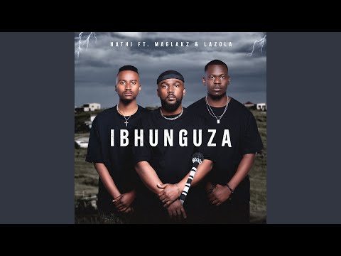 hqdefault (3) Nathi – Ibhunguza