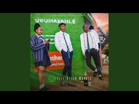 hqdefault Dumakahle – Life After Matric (Album)