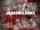 Celebrity Dj Starkeed – Arabanko Dance