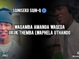 Sqiniseko – Ngithanda Wena